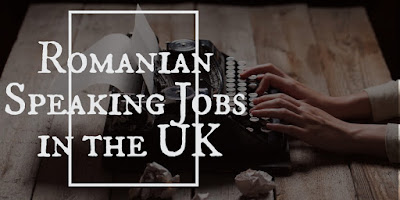 Romanian Speaking Jobs in the UK