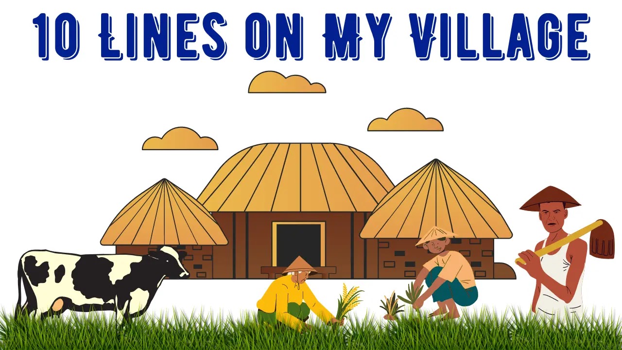 10 Lines on My Village