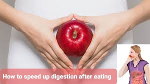How to speed up digestion after eating  تسريع عملية الهضم بعد الأكل