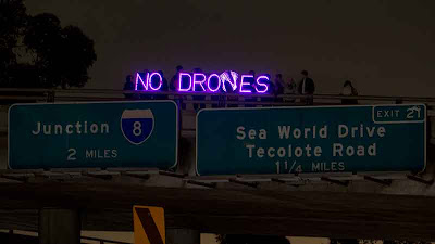 "NO DRONES" - Overpass Light Brigade