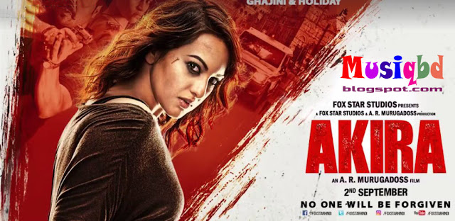 Akira (2016) Bollywood Movie Mp3 Songs Album Download