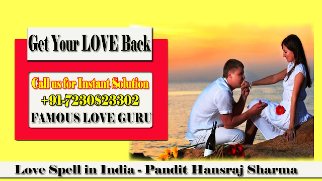 Love Spell in India - Get your Love Back