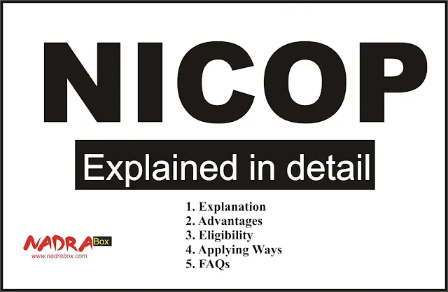 NICOP NADRA - Explained in detail