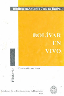 Francisco Herrera Luque - Bolivar en Vivo