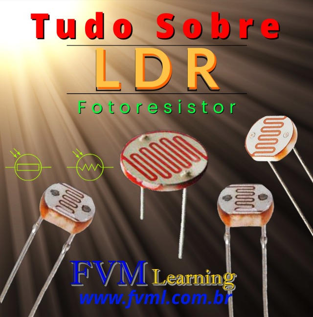 Fotoresistor (LDR): O que é? Como Funciona? Características e Especificações! - fvml