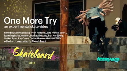 One More Try 'an experimental skate video' | Eine Ode an den Einsatz