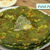Stuffed Palak Paneer Paratha - पनीर और पालक भरवां पराठा (Recipe In Hindi)