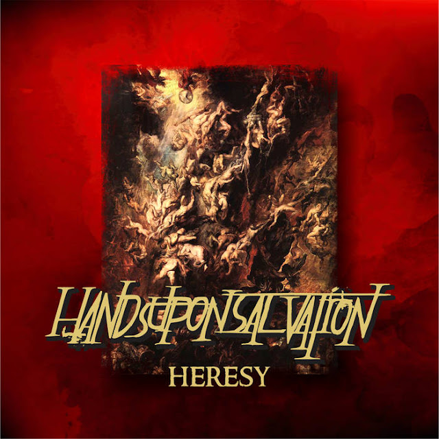 Hands Upon Salvation akan segera melepas Album Baru "Heresy"