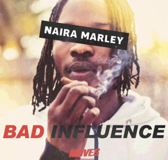 Naira Marley - Bad Influence (Download Music) 