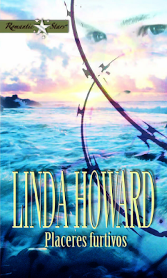 Linda Howard - Placeres Furtivos