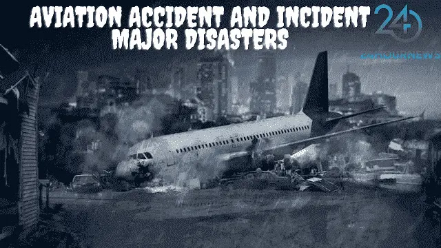 Aviation accident and incident