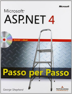 Microsoft ASP.Net 4. Passo per passo. Con CD-ROM