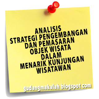 TESIS ANALISIS STRATEGI PENGEMBANGAN DAN PEMASARAN OBJEK 