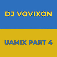 DJ Vovixon 2022 UAmix part 4