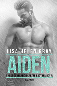 Aiden (A Next Generation Carter Brother Novel Book 2) (English Edition)