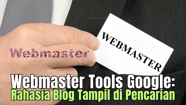 Pelajari cara menggunakan Webmaster Tools Google and Google Search Console untuk memunculkan blog di Google. Optimalkan situs dan tingkatkan pencarian