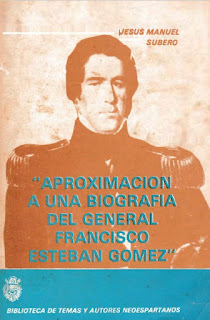 Jesús Manuel Subero - Aproximación a Una Biografia del General Francisco Esteban Gómez