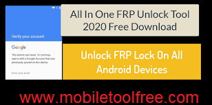 All In One FRP Unlock Tool (2020) Latest version Download Free