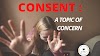 Consent:  A topic of concern