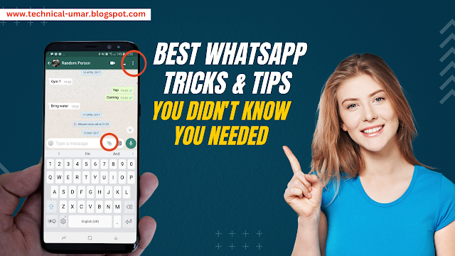  Best WhatsApp tricks and tips you didn't know you needed - Technical Umar