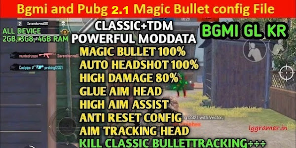 Pubg/Bgmi 2.1 Magic bullet tracking auto headshot config file 100% working (32bit and 64bit) - 2022