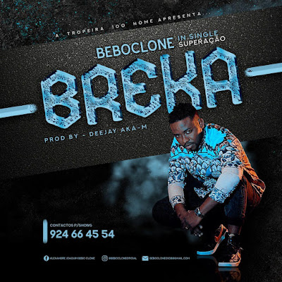 Bebo Clone - Breka [Download] mp3 baixar nova musica descarregar agora 2018