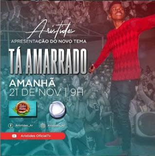 Aristides - Tá Amarrado [ 2019 ] DOWNLOAD MP3