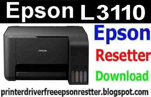 Epson L3110 Resetter Software Adjustment Program Zip File Free Download