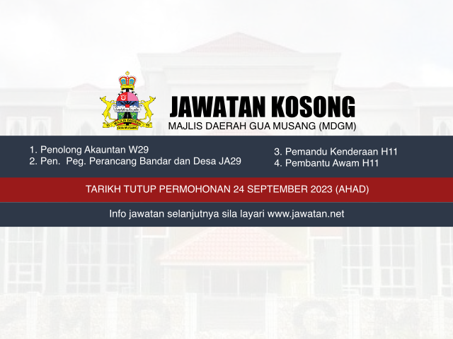 Jawatan Kosong Majlis Daerah Gua Musang (MDGM) 2023