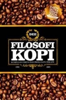 Chacil's Books: Quotes: Filosofi Kopi by Dewi Lestari