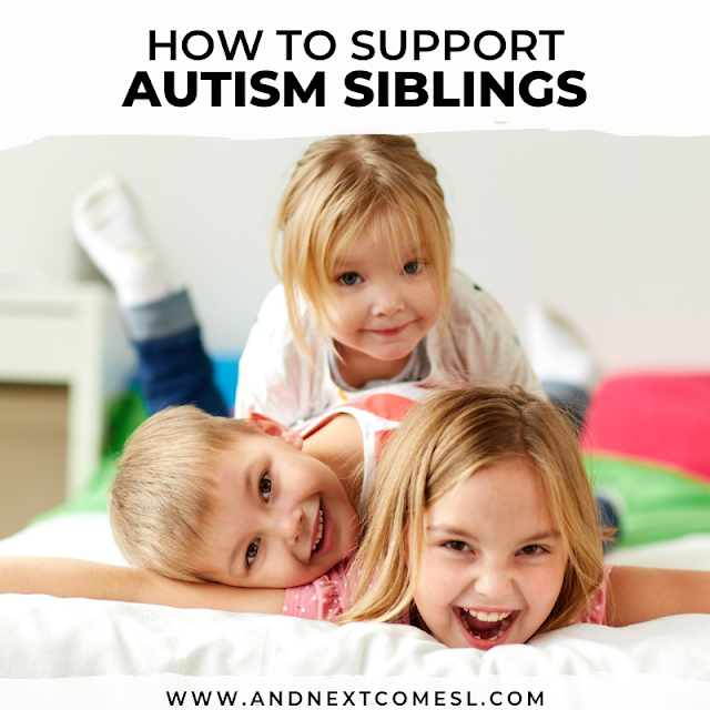 Tips for how to support siblings of autistic children