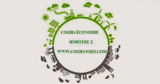 Cours fsjes (s2) Semestre 2 économie