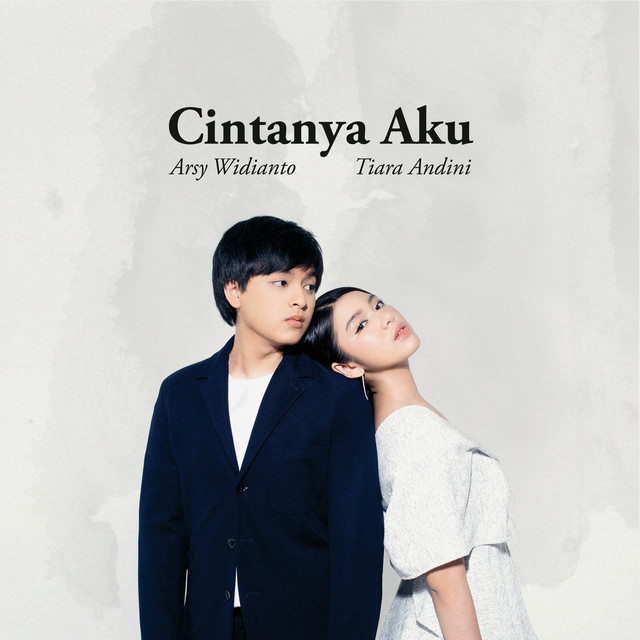 Cintanya Aku - Tiara Andini Feat Arsy Widianto