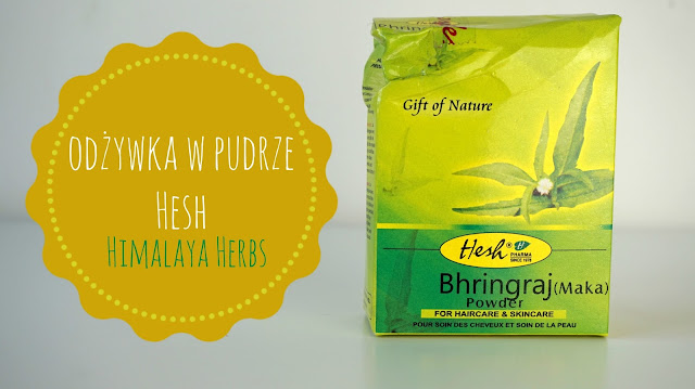 RECENZJA: Brahami Powder - odżywka w pudrze Hesh | Himalaya Herbs