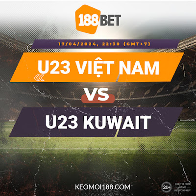 U23 Việt Nam vs U23 Kuwait