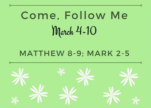 March Come, Follow Me Week 1 New Testament Reading Reminder