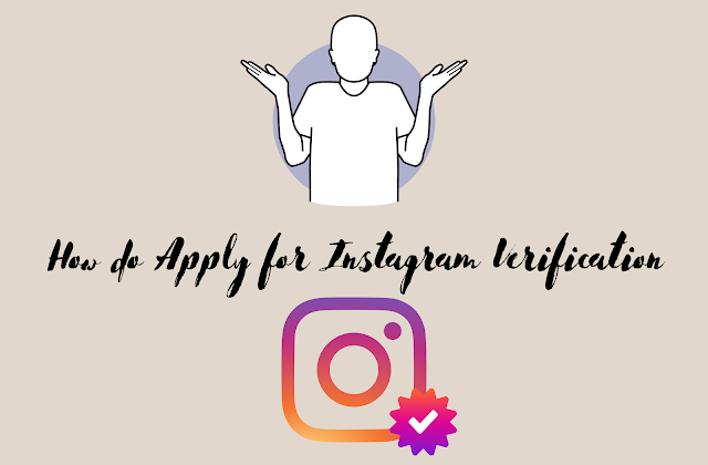 How to Get Verified on Instagram in 2022 (8 Simple Steps)
