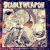  Deadly Weapon - Disillusional Blurs (2013)