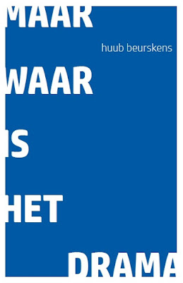 https://issuu.com/huubbeurskens/docs/maar_waar_is_het_drama?e=0