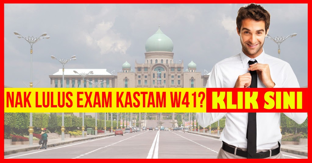  Exam Kastam W41 - Testimonial Rujukan Info Kerjaya