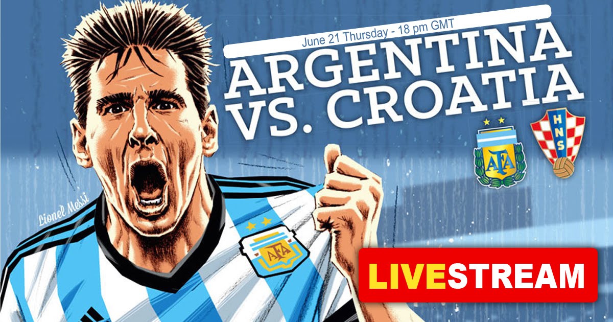 Argentina vs Croatia LIVE Stream