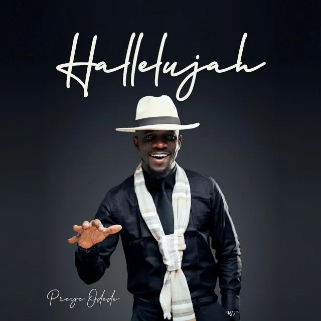 Audio: Preye Odede – Hallelujah