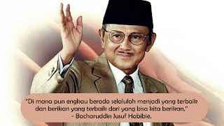 Kata Kata Bijak Presiden B.J. Habibie