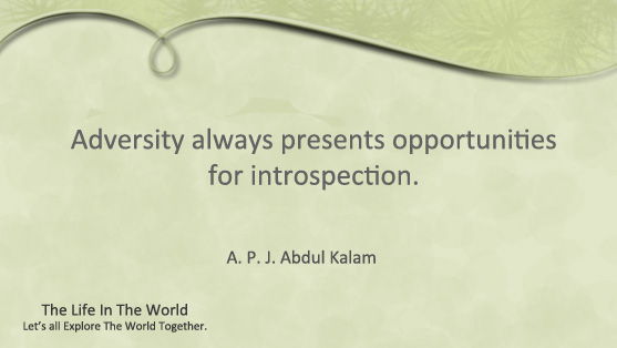 Adversity always presents opportunities for introspection.