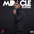 Dji Tafinha - Miracle "EP" (2018) [DOWNLOAD MP3]