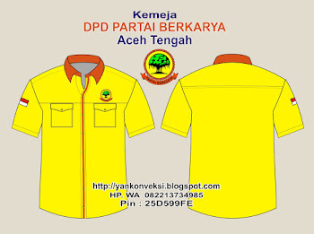 KEMEJA PARTAI BERKARYA  KEMEJA PARTAI BERKARYA Kemeja PARTAI BERKARYA DPD ACEH TENGAH