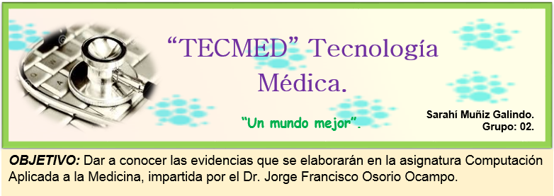 "TECMED" Un mundo mejor.