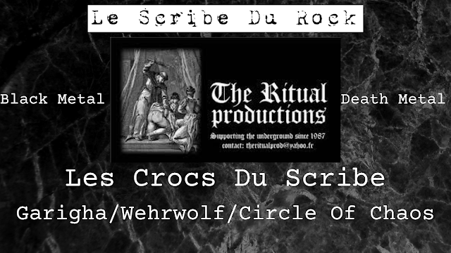 the ritual productions garigha wehrwolf circle of chaos le scribe du rock reviews