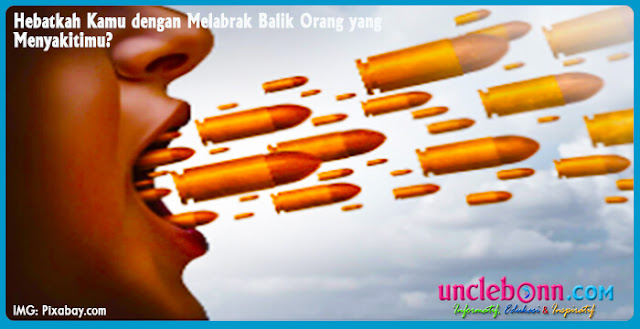 https://www.unclebonn.com/2021/02/hebatkah-kamu-dengan-melabrak-balik.html