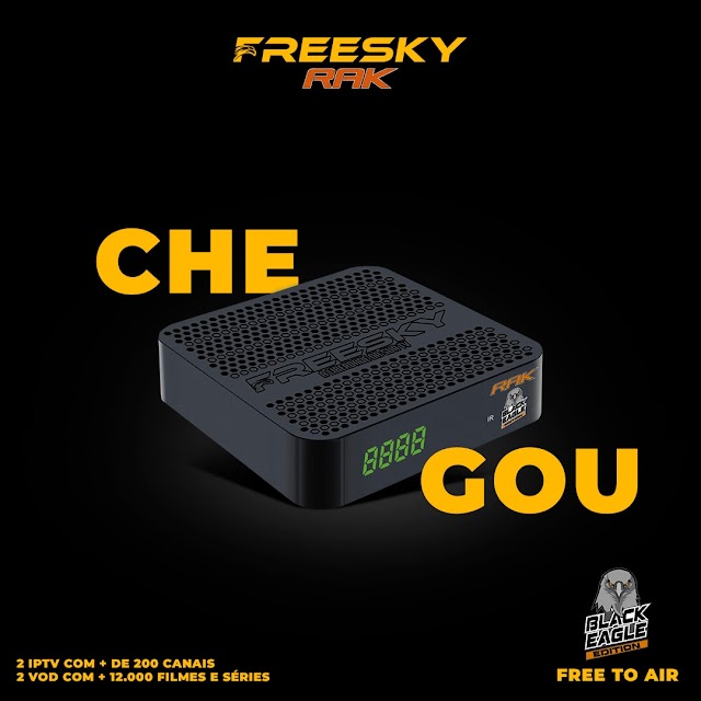 FREESKY RAK BLACK EAGLE PRIMEIRA ATUALIZAÇÃO V.2782 - 20/10/2020